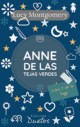 Anne de las Tejas Verdes (Colección Duetos)