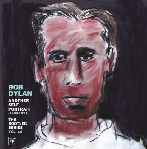 Another Self Portrait (1969-1971): The Bootleg Series - Volume 10