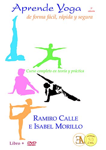 Aprende yoga de forma fácil, rápida y segura. Curso completo en teoría y practica