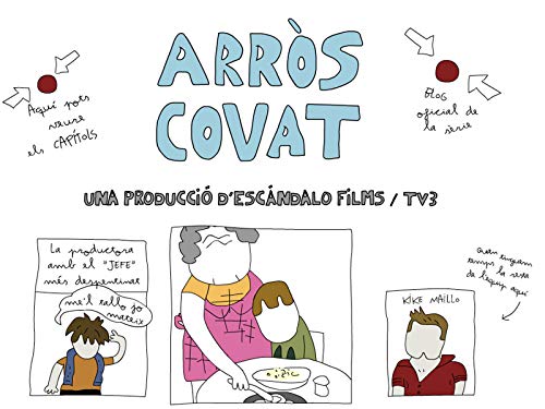 Arròs Covat  (Arroz Pasado)