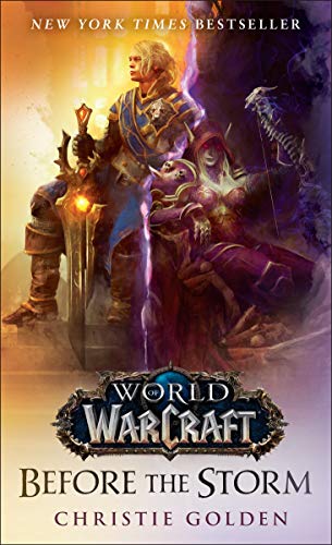 Before The Storm: A Novel: 2 (World of Warcraft)