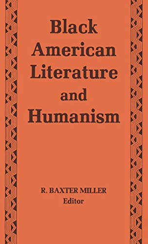 Black American Literature and Humanism (English Edition)