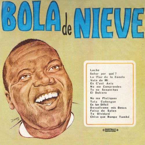 Bola De Nieve (Digitally Remastered)