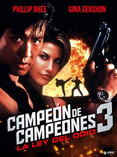 Campeón de campeones 3: La ley del odio Campeón de campeones 3: La ley del odio