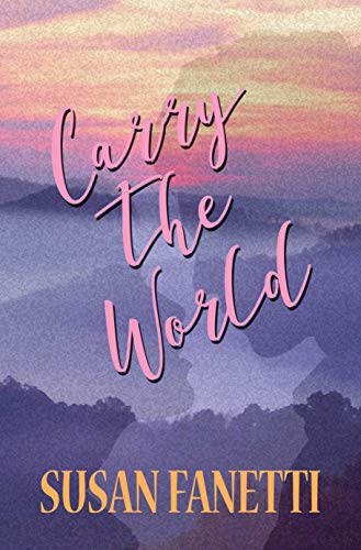 Carry the World (English Edition)