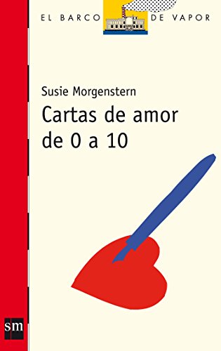 Cartas de amor de 0 a 10 (El Barco de Vapor Roja)