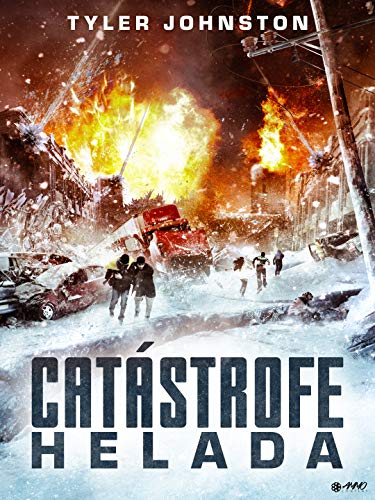 Catástrofe helada Catástrofe helada