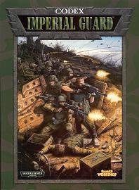 Codex: Imperial Guard (Warhammer 40,000) by Jervis Johnson (2000-05-27)