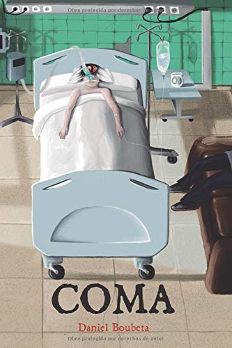 Coma: 1 (Novela) Coma: 1 (Novela)