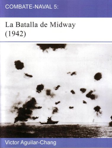 Combate-Naval 5: La Batalla de Midway (1942) (en español)