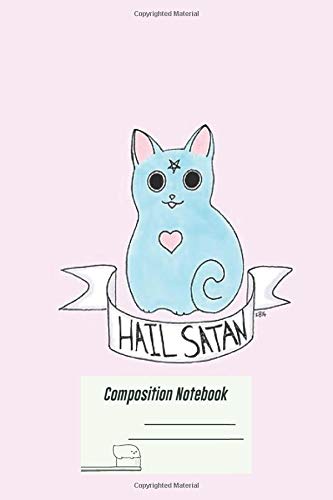 Composition Notebook: Hail Satan Cat Wide Rule Notebook and over 100 Ruled Pages