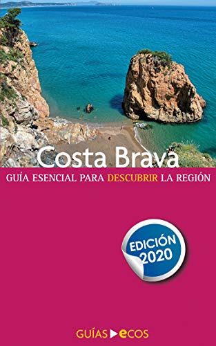 Costa Brava: Edición 2020 Costa Brava: Edición 2020