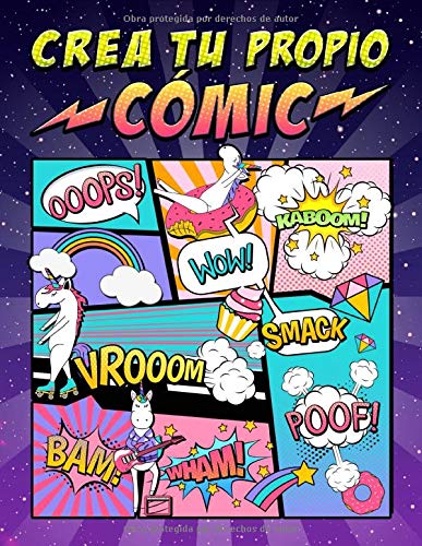 Crea tu propio cómic: 100 originales plantillas de cómics en blanco para adultos, adolescentes y niños: cubierta de unicornio 2872 Crea tu propio cómic: 100 originales plantillas de cómics en blanco para adultos, adolescentes y niños: cubierta de unicornio 2872