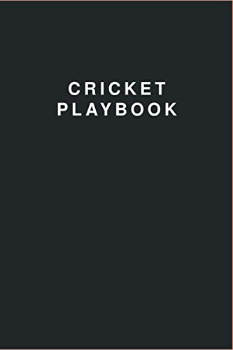 Cricket Playbook: 100+ Page Coach Notebook with Field Diagrams for Drawing Up Plays, Creating Drills, and Strategy Planning