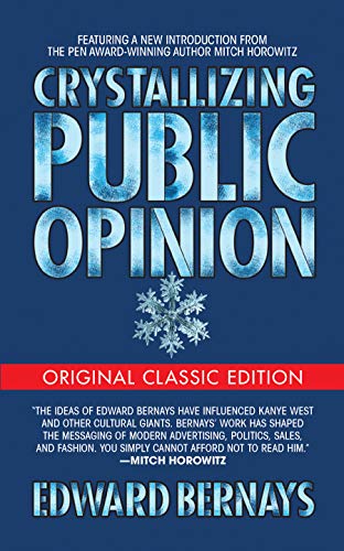 Crystallizing Public Opinion (Original Classic Edition) (English Edition)