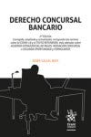 Derecho Concursal Bancario 2ª Edición 2020: 1