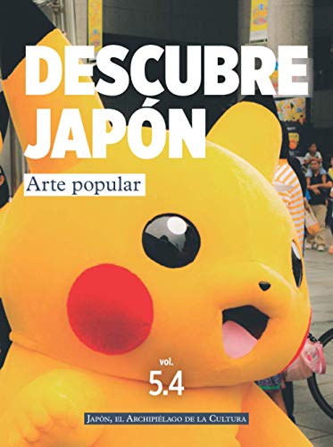 DESCUBRE JAPÓN - ARTE POPULAR