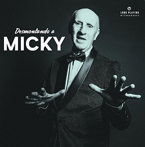 Desmontando A Micky Desmontando A Micky
