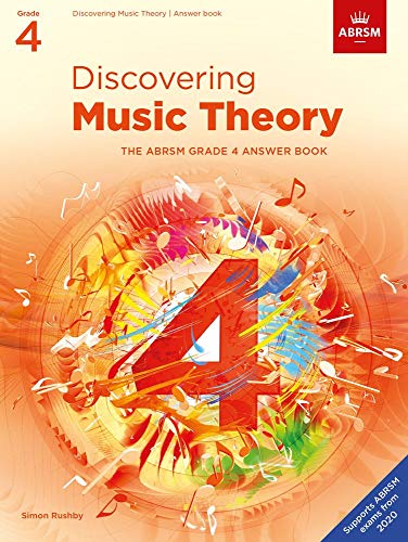 Discovering Music Theory, The ABRSM Grade 4 Answer Book: Answers (Theory workbooks (ABRSM))
