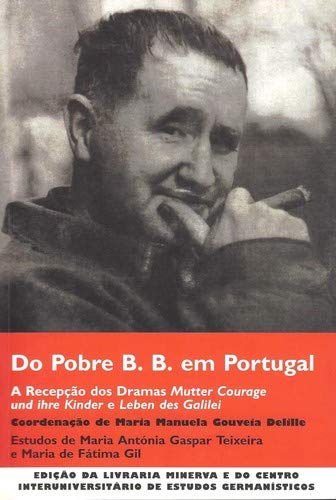 Do Pobre B.B. Em Portugal A Recepção Dos Dramas Mutter Courage Und Ihre Kinder