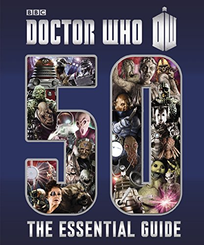 Doctor Who: The Essential Guide to Fifty Years of Doctor Who [Idioma Inglés]