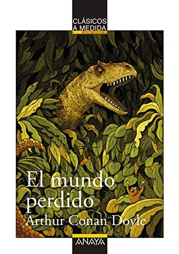 El mundo perdido (CLÁSICOS - Clásicos a Medida) El mundo perdido (CLÁSICOS - Clásicos a Medida)