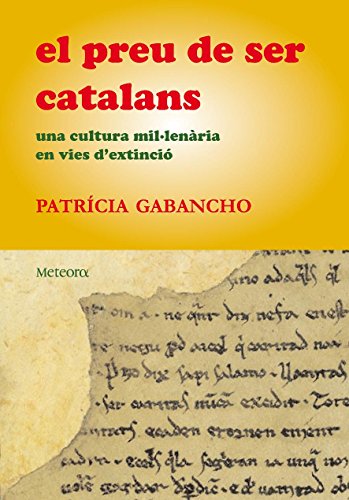El preu de ser Catalans (Catalan Edition)
