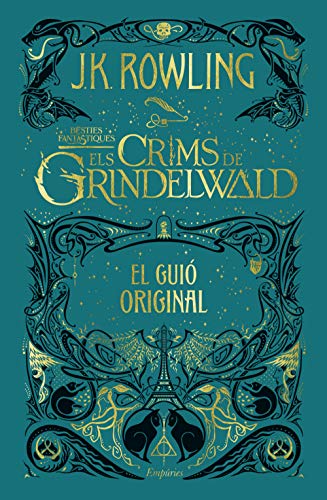 Els crims de Grindelwald: El guió original (SERIE HARRY POTTER)