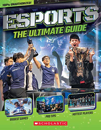 Esports: The Ultimate Guide (English Edition)