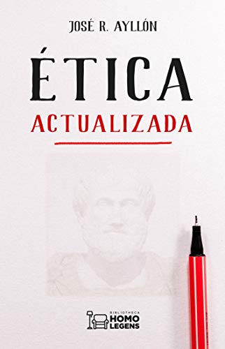 Ética actualizada Ética actualizada