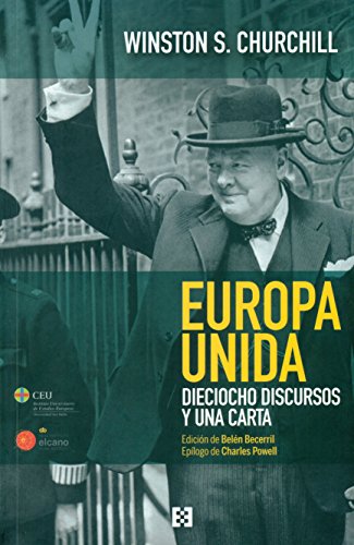 Europa unida. Dieciocho Discursos y Una: Dieciocho discursos y una carta: 8 (Nuevo Ensayo)