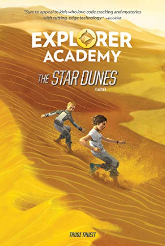 Explorer Academy. The Star Dunes - Book 4
