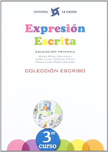 Expresión Escrita 3. Colección Escribo. La Calesa - 9788481051568