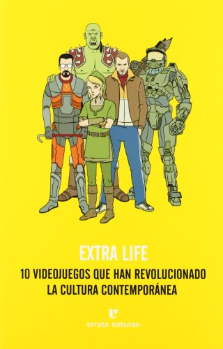 Extra Life: 10 videojuegos que han revolucionado la cultura contemporánea (Fuera de colección)