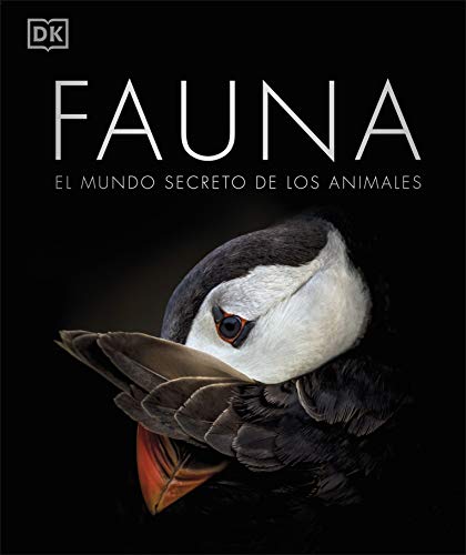 Fauna: El mundo secreto de los animales (Gran formato)