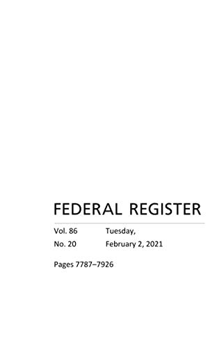 Federal Register: Tuesday, February 2, 2021 (Volume 86, Number 20) (English Edition)