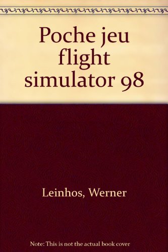 Flight simulator 98 : Microsoft (Pc poche)