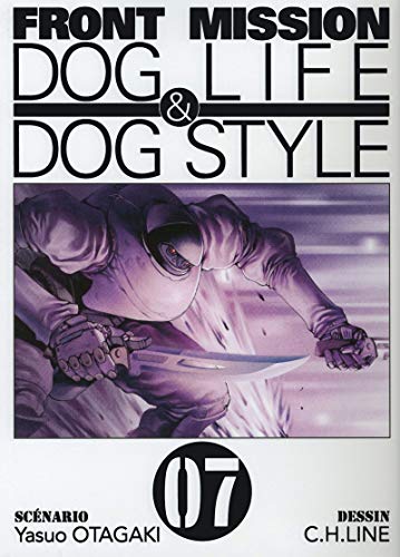 Front mission dog life & dog style t07 - vol07