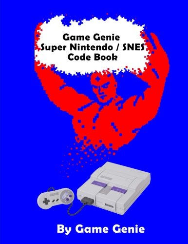 Game Genie Super Nintendo / SNES Code Book