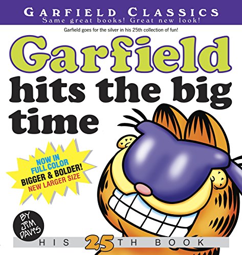 Garfield Hits The Big Time (Garfield Classics)