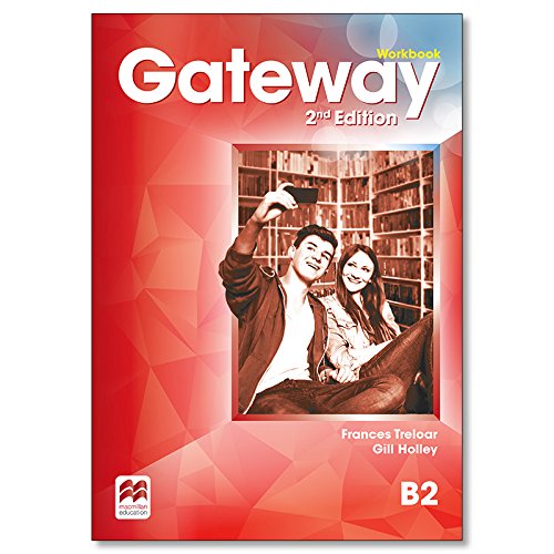 GATEWAY B2 Wb 2nd Ed (Gateway 2nd Ed) GATEWAY B2 Wb 2nd Ed (Gateway 2nd Ed)