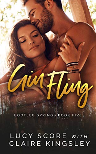 Gin Fling (Bootleg Springs Book 5) (English Edition)