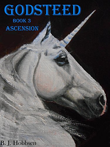 GODSTEED Book 3: Ascension (English Edition)