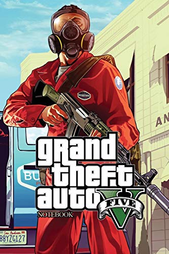 Grand Theft Auto V Five Notebook: Aka GTA 5 OR GTA V 120Empty Pages With Lines Size 6 X 9
