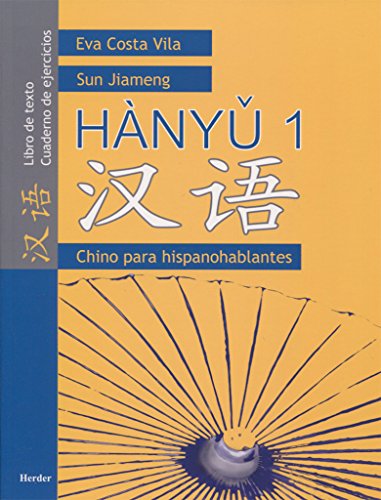Hànyǔ 1: Libro de texto / Cuaderno de ejercicios