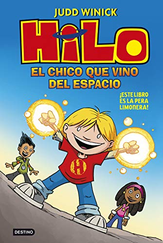 Hilo. El chico que vino del espacio (Isla del Tiempo) Hilo. El chico que vino del espacio (Isla del Tiempo)