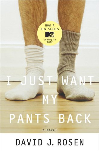 I Just Want My Pants Back: A Novel (English Edition)