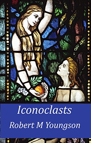 Iconoclasts (English Edition)