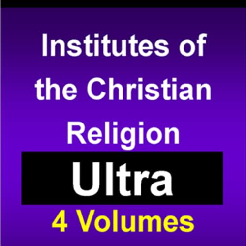 Institución de la Religión Cristiana (ULTRA), 4 volúmenes por Juan Calvino