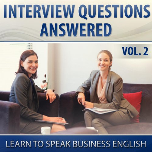 Interview Questions Answered, Pt. 4 (Answer 2, Fast) [Where Do You See Yourself in Five Years?]